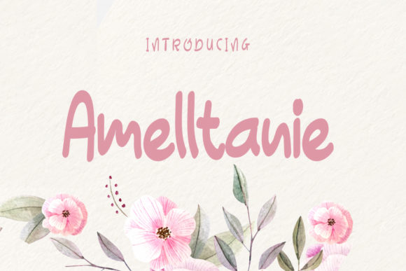 Amelltanie: A Playful Display Font for Creative Branding