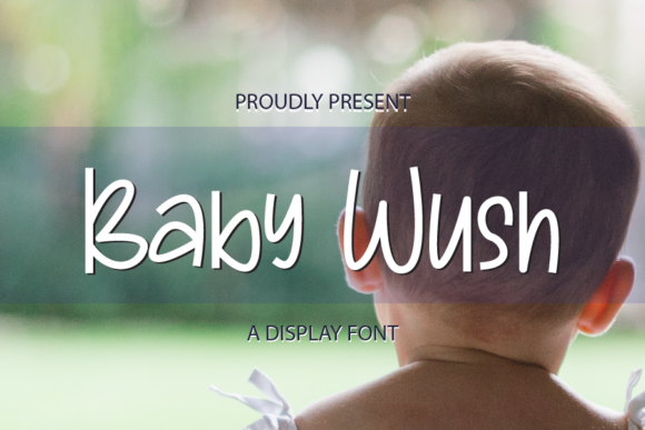 Baby Wush: The Perfect Font for Small Business Branding