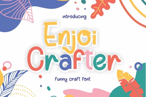 Enjoi Crafter: A Display Font That Turns Creative Ideas Into Standouts