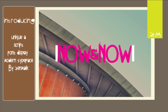 Now Now: A Display Font That Elevates Your Campaigns
